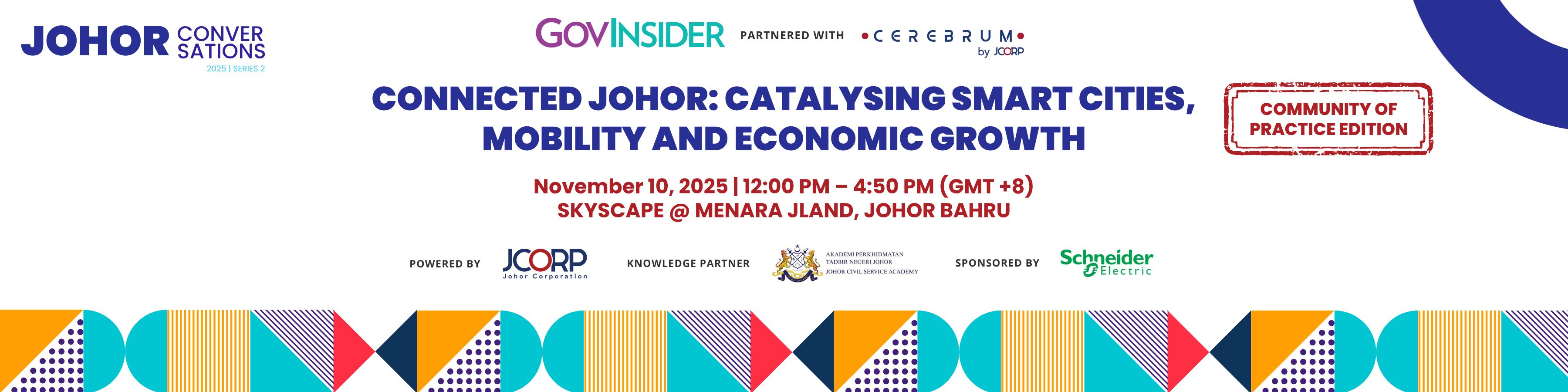 event banner for Connected Johor: Catalysing Smart Cities, Mobility and Economic Growth